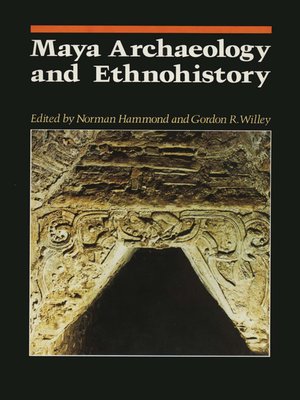 cover image of Maya Archaeology and Ethnohistory